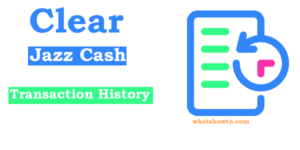 how to clear jazz cash transaction history